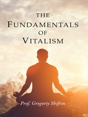 cover image of The Fundamentals of Vitalism